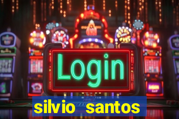 silvio santos altura e peso